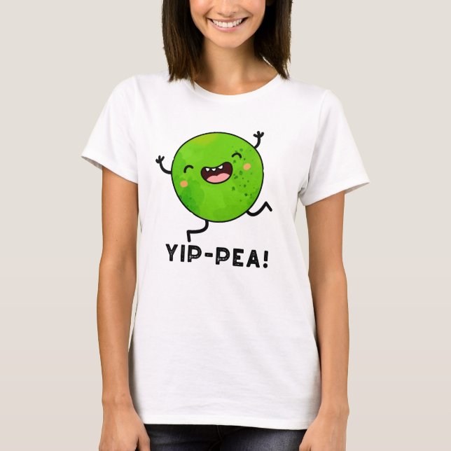 Camiseta Yip-pea Happy Pea Pun (Anverso)