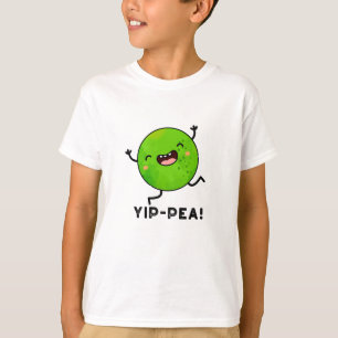 Camiseta Yip-pea Happy Pea Pun