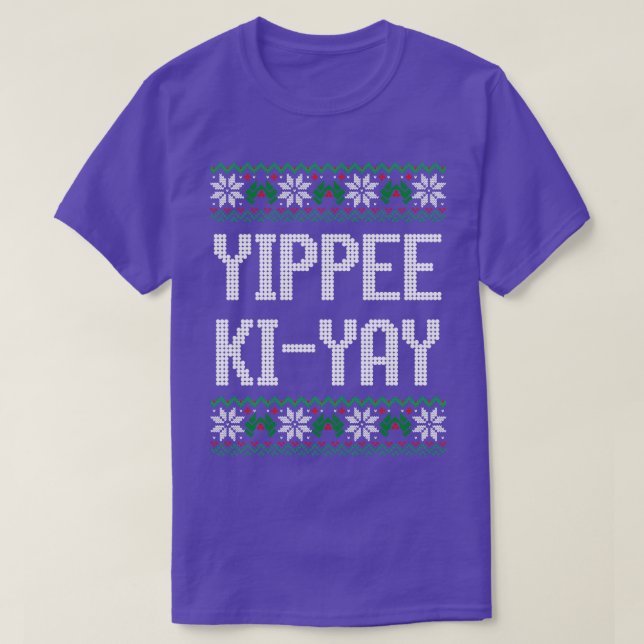 Camiseta Yippee KiYay (Diseño del anverso)