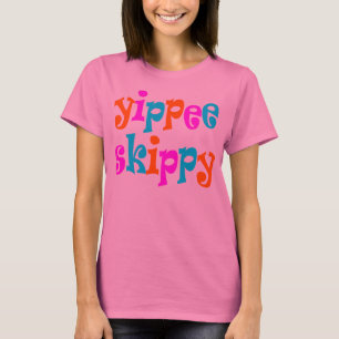 Camiseta yippee skippy