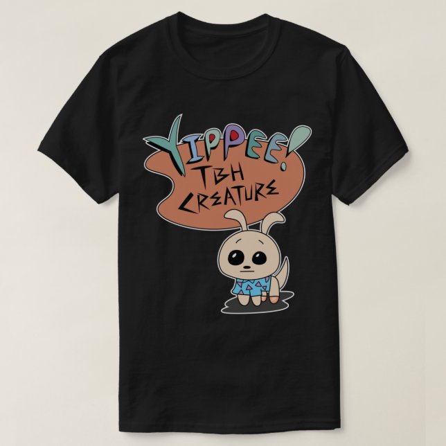 Camiseta Yippee TBH Creature Meme (Diseño del anverso)