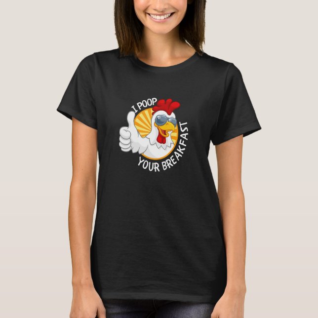 Camiseta Yo abro tu desayuno pollo huevos de popa (Anverso)
