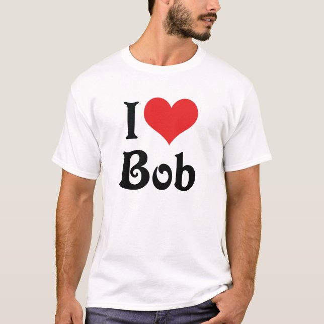 Camiseta Yo amo a Bob (Anverso)
