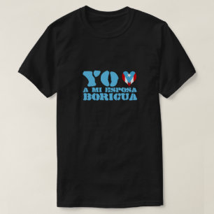 Camiseta Yo Amo al MI Esposa Boricua