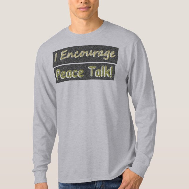 Camiseta "¡Yo animo a hablar de paz!" Diseño Cuto. ¡Hazte c (Anverso)