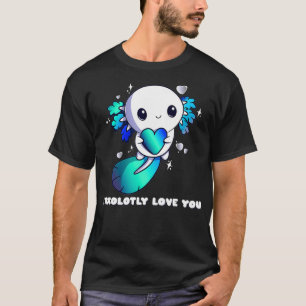 Camiseta Yo Axolotamente Te Amo, Día de San Valentín Axolot