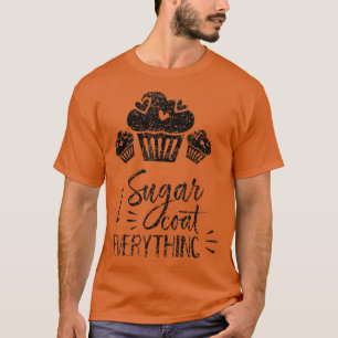 Camiseta Yo Azúcar Cocinar Todo Bake Baker Baking Hobby Ba