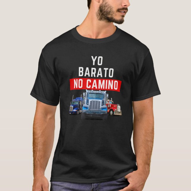 Camiseta Yo Barato No Camino - Camioneros (Anverso)