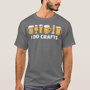 Camiseta Yo bebo cerveza de artesanía alcohólica 