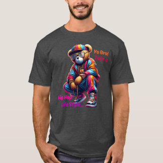 Camiseta Yo Broake un estilo de vida HipHop Oso de rap lind