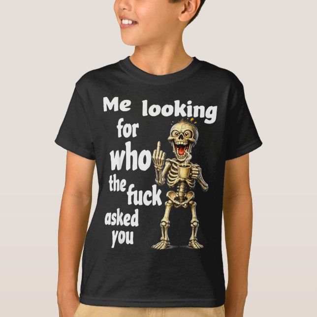 Camiseta Yo buscando a quien te preguntó  (Anverso)