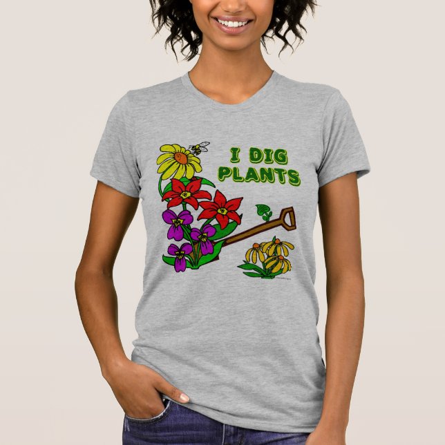 Camiseta Yo cavo plantas jardineras diciendo (Anverso)