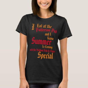 Camiseta Yo como en el Patterson Pub y conozco el verano