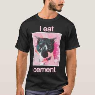 Camiseta Yo como gato de cemento
