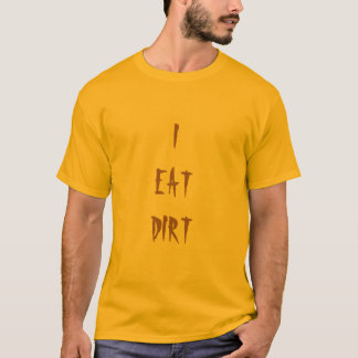 CAMISETA YO COMO LA SUCIEDAD