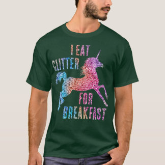 Camiseta Yo Como Purpurina Para El Desayuno Unicorn