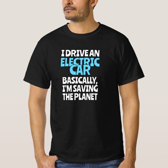 Camiseta Yo Conduzco Un Auto Eléctrico (Anverso)