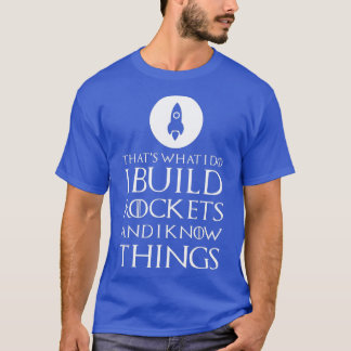 Camiseta Yo construyo cohetes divertidos regalo de científi