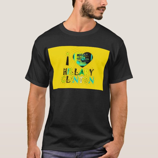 Camiseta Yo corazón a Hillary Clinton: Arte de expresión de (Anverso)