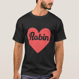 Camiseta Yo Corazón Robin - Primeros Nombres Y Corazones Qu