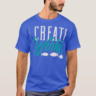 Camiseta Yo creo propietario de acuarios de mundos