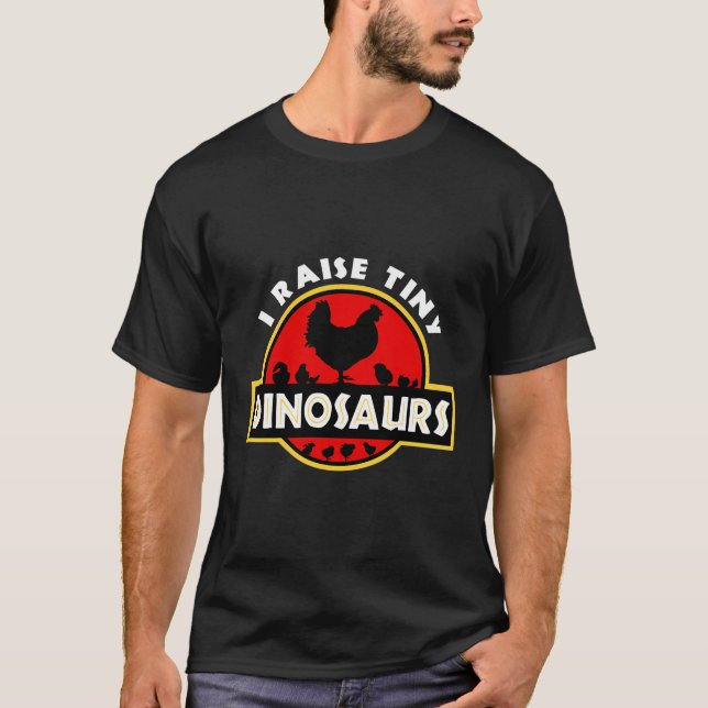 Camiseta Yo crio a pequeños dinosaurios que adoran el pollo (Anverso)