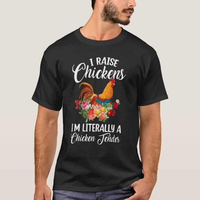 Camiseta Yo crio pollos, soy literalmente una oferta de pol (Anverso)