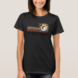 Camiseta Yo desviaría a ese minero de oro que planeaba mine
