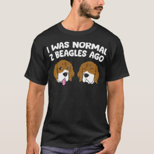 Camiseta Yo Era Normal 2 Beagles Ago Funny Beagle Puppies B