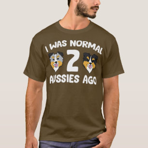 Camiseta Yo Era Normal Hace 2 Aussises, Funny Shephe Austra