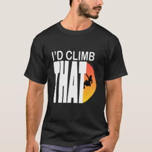 Camiseta Yo escalaría ese árbol montañoso de rock