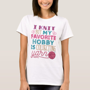 Camiseta Yo Escucho Pero Mi Hobby Favorito Es Recolectar Ya