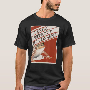 Camiseta Yo Exito Sin Mi Consentimiento