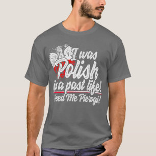 Camiseta Yo fui polaco en el pasado, Pierogi Dyngus Day