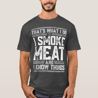 Camiseta Yo Fumo Carne Y Sé Cosas Funny Fumador De Paro