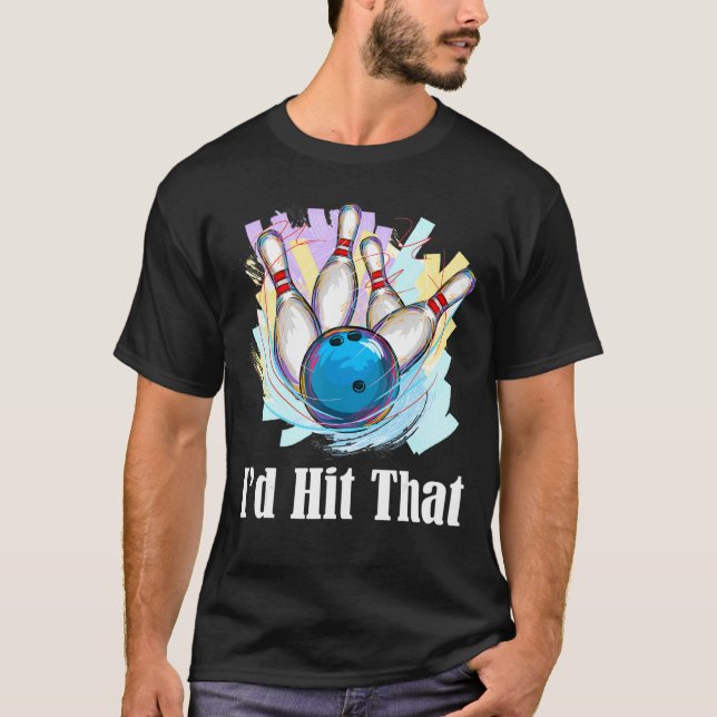 Camiseta Yo golpearía a ese Bowling Bowler (Anverso)