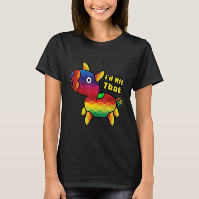 Camiseta Yo golpearía a la Fiesta mexicana Pinata Guay (Anverso)