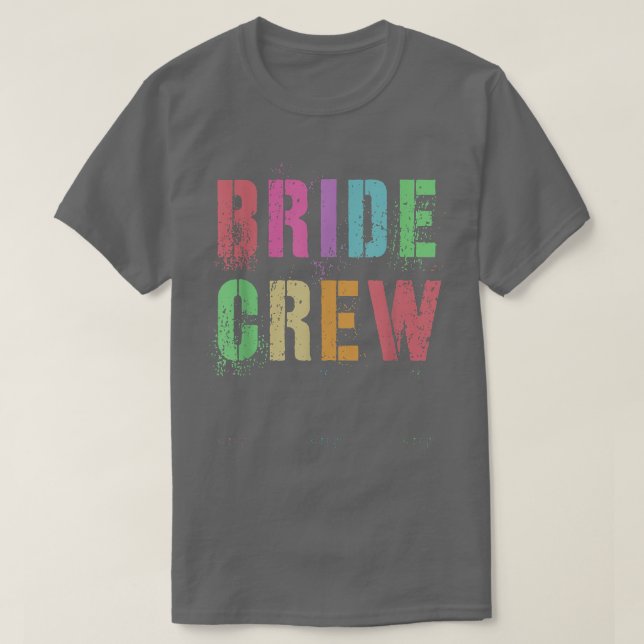 Camiseta Yo HAGO EQUIPO DE NOVIA Despedida de soltera Brida (Diseño del anverso)