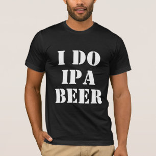 CAMISETA YO HAGO LA CERVEZA DE IPA