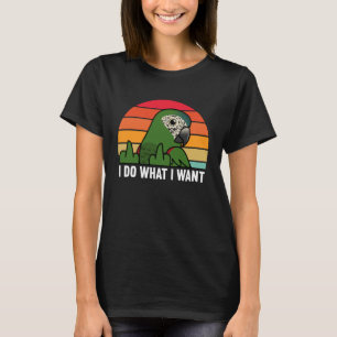 Camiseta Yo Hago Lo Que Quiero El Loro Que Hahns Macaw