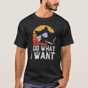Camiseta Yo hago lo que quiero gafas de sol raras y retro d