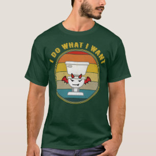 Camiseta Yo Hago Lo Que Quiero Que El Diablo Esté Molesto