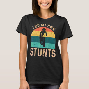 Camiseta Yo Hago Mis Propias Arrojas De Brazo De Pierna Rot