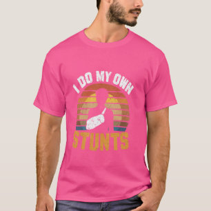 Camiseta Yo Hago Todos Mis Propios Tornos Lesiones De La Ma