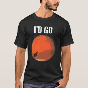 Camiseta Yo iría a Marte Retro Astrónomos Diseños Planetari