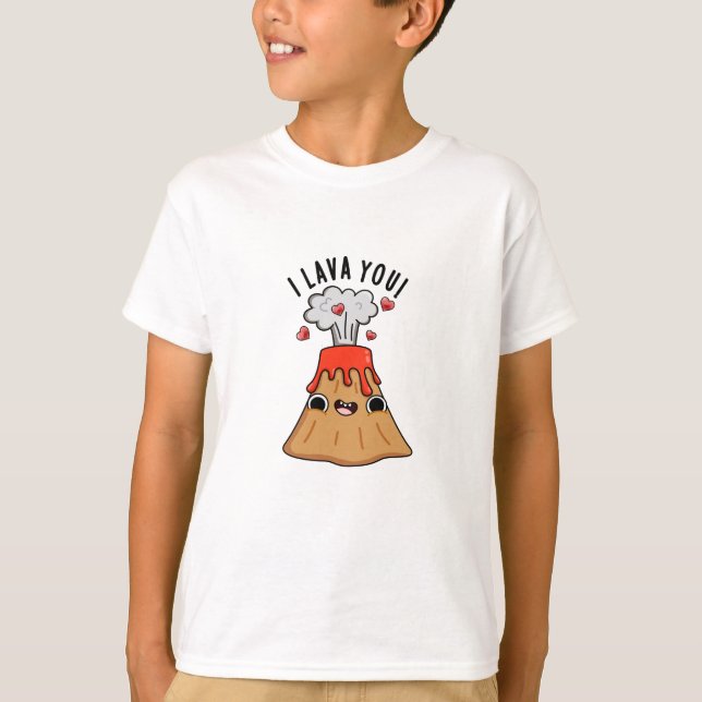Camiseta Yo Lava Tú Gracioso Volcán Pun (Anverso)