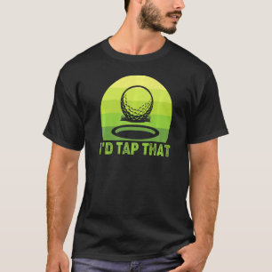 Camiseta Yo le daría a ese golf 4