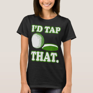 Camiseta Yo le daría a ese golf divertido