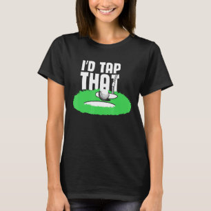 Camiseta Yo le daría a ese Golf Golf Golf Golf Golf Sports