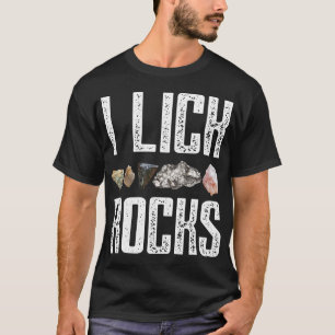 Camiseta Yo Lick Rocks Rock Collector Rockhounding Crystal